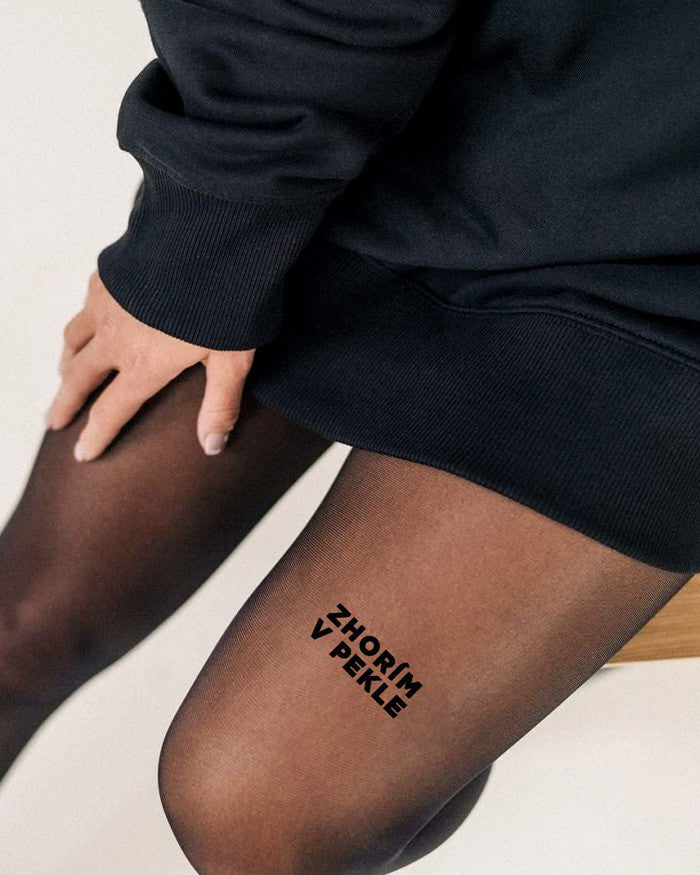 Shořím v pekle silonky